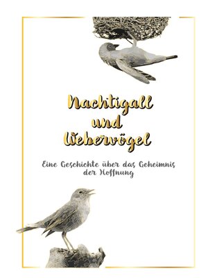 cover image of Nachtigall und Webervögel